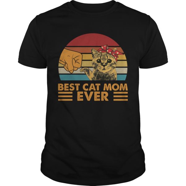 Best Cat Mom ever vintage shirt, hoodie, long sleeve