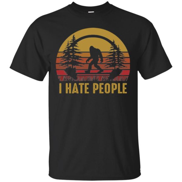 Bigfoot I hate people t-shirt, hoodie, ladies tee
