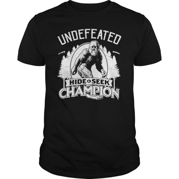 Bigfoot Undefeated Hide and Seek Champion shirt, hoodie