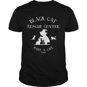 Black Cat Rescue Center Save A Life Salem Witch Halloween shirt