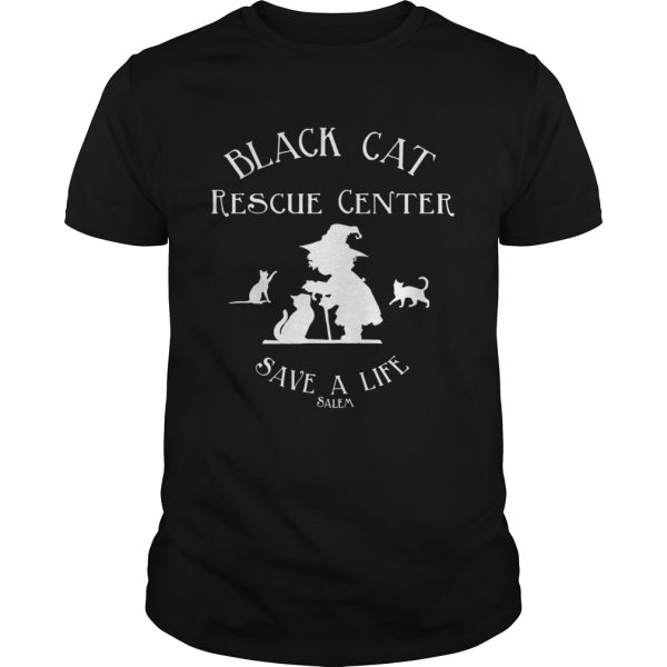 Black Cat Rescue Center Save A Life Salem Witch Halloween shirt