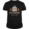 Boo Happy Halloween With Scary RIP CostumeTrick Or Treat shirt