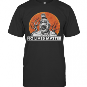 Captain Spaulding No Lives Matter Halloween T-Shirt