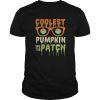 Coolest pumpkin in the patch halloween shirt