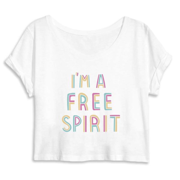 Crop top original I’m a free spirit