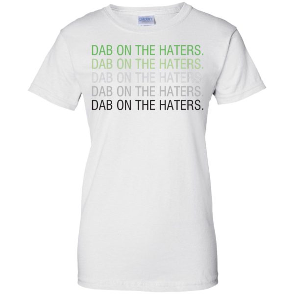 Dab on the Haters shirt, hoodie, long sleeve