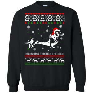 Dachshund Through The Snow Christmas sweatshirt, hoodie, long sleeve