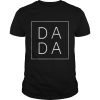 Dada Square shirt, hoodie, long sleeve, ladies tee