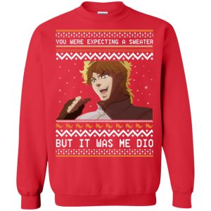 Dio Brando but it was me dio Christmas sweatshirt, hoodie, long sleeve