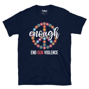 Enough End Gun Violence T-Shirt 1 Enough End Gun Violence T Shirt 2