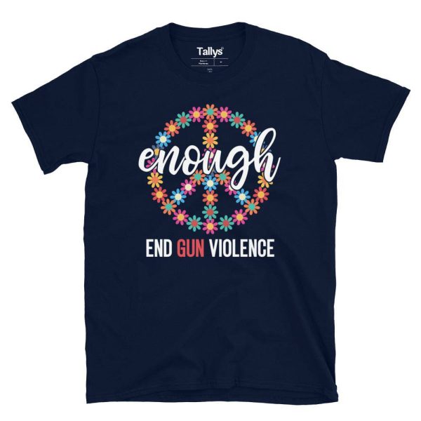 Enough End Gun Violence T-Shirt