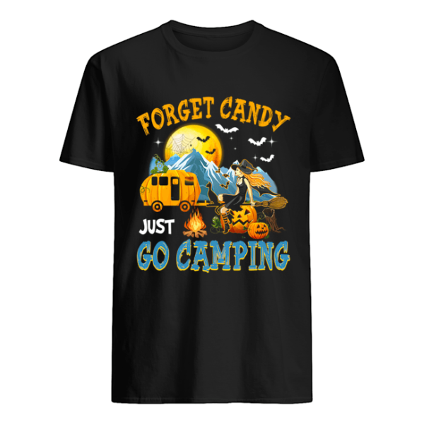 Forget Candy Just Go Camping Halloween T-Shirt