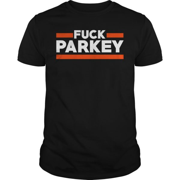Fuck Parkey shirt, hoodie, long sleeve, ladies tee