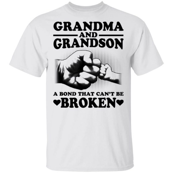 Grandma and Grandson a bond that can’t be broken shirt, hoodie