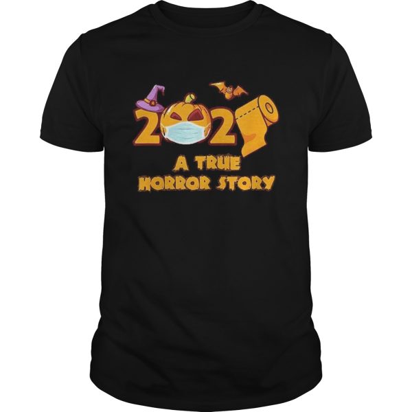 Halloween 2020 A True Horror Story shirt