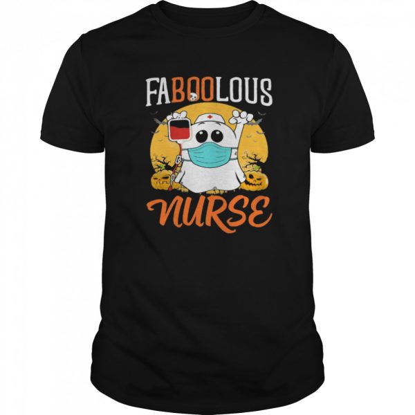 Halloween Ghost Mask Faboolous Nurse shirt