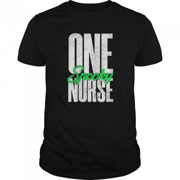 Halloween Nurse Shirt One Spooky Nurse shirt