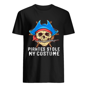 Halloween Pirates Stole My Costume Easy Outfit Adults shirt