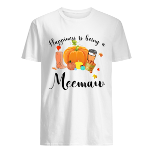 Halloween Pumpkin Happiness Is Being A Meemaw T-Shirt – Trend Tee Shirts Store