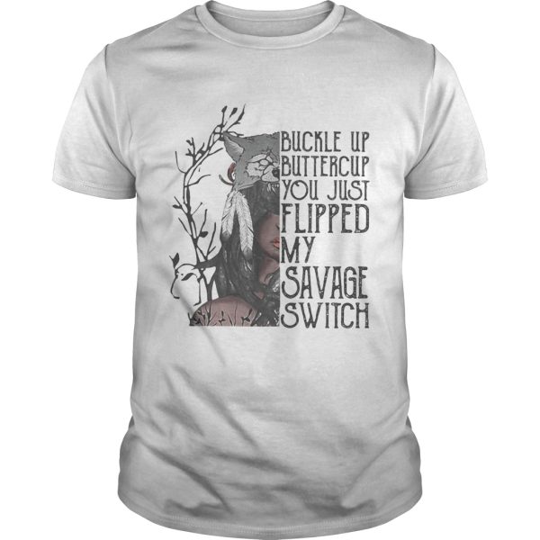 Halloween buckle up buttercup you just flipped may savage switch woft shirt