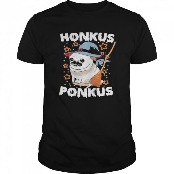 Halloween pug witch honkus ponkus shirt