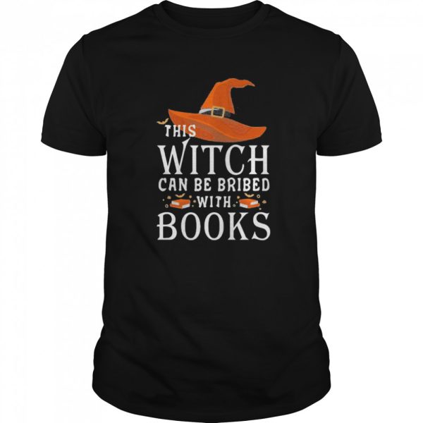 Halloween this witch can be bribed with books shirt