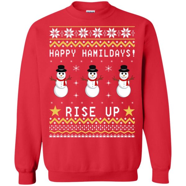 Happy Hamildays rise up Christmas sweater, hoodie, long sleeve