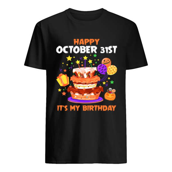 Happy October 31st It’s My Birthday Halloween T-Shirt