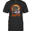 Horror Character Fear Us Halloween T-Shirt