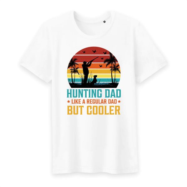 Hunting Dad Like A Regular Dad But Cooler T-Shirt