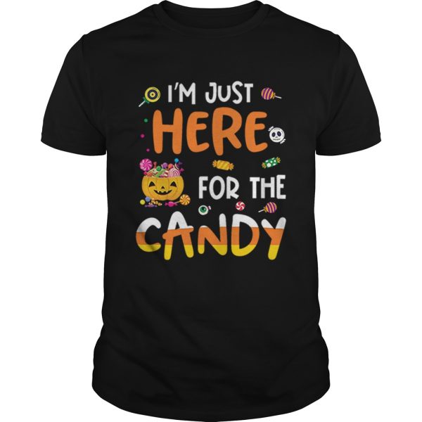 I Am Just Here For The Candy Halloween Mens shirt