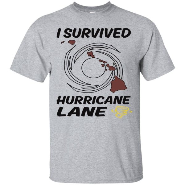I Survived Hurricane Lane shirt, hoodie, sweater, tank top