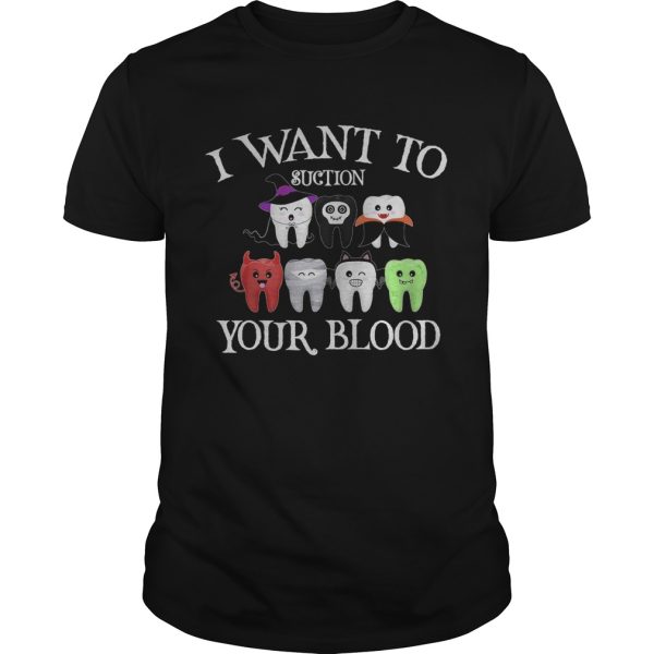 I Want To Suction Your Blood Halloween