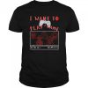 I Want to Play A Game GAMER Halloween shirt