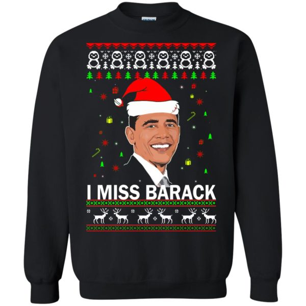 I miss Barack Obama Christmas ugly sweatshirt, hoodie