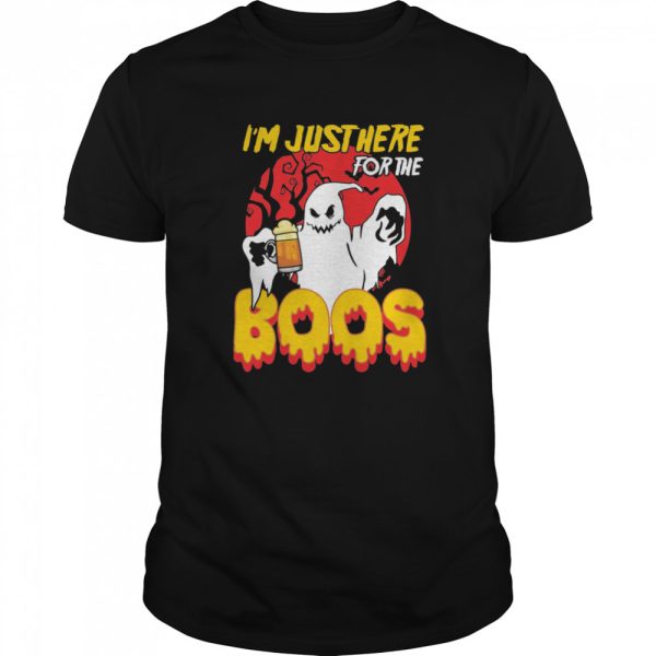 Im Just Here For The Boos Beer Halloween shirt