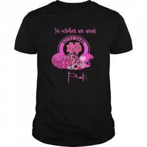 In October We Wear Notre Dame Pink Pumpkin Halloween shirt