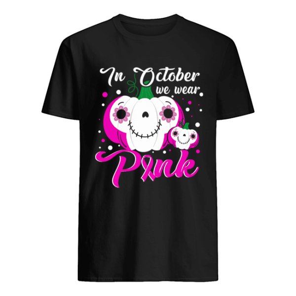 In October We Wear Pink Pumpkin Breast Cancer Halloween T-Shirt