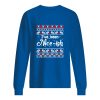 I&rsquo;ve Been Nice Ish Ugly Christmas sweater, sweatshirt, hoodie, long sleeve