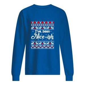 I&rsquo;ve Been Nice Ish Ugly Christmas sweater, sweatshirt, hoodie, long sleeve