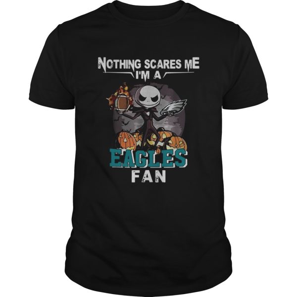 Jack Skellington nothing scares me I’m a Philadelphia Eagles fan shirt