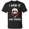 Jason I wish it was friday shirt, hoodie, long sleeve