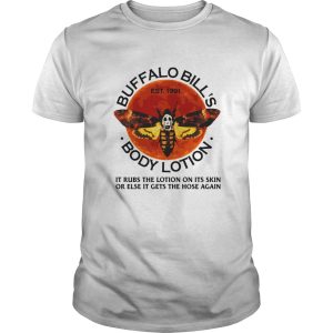 JigSaw Buffalo bill&rsquo;s body lotion shirt, hoodie, long sleeve