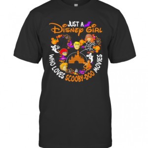 Just A Disney Girl Who Loves Scooby Doo Movies Halloween T-Shirt