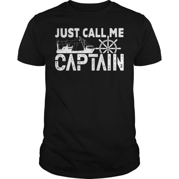 Just call me captain shirt, hoodie, long sleeve