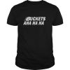 Kawhi Leonard Buckets Aha Ha Ha shirt, hoodie, long sleeve