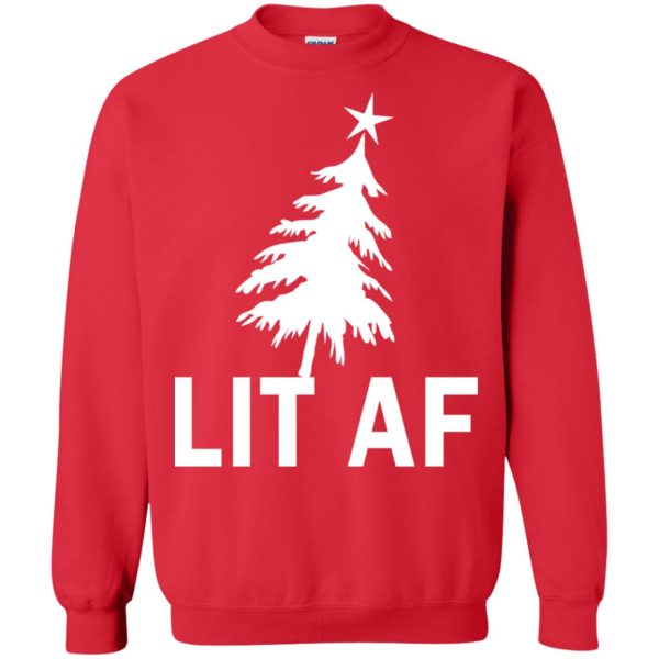 LIT AF Funny Christmas Sweater, shirt, hoodie, long sleeve