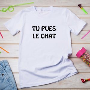 Le T-shirt drôle et sarcastique Tu pues le chat pour femme