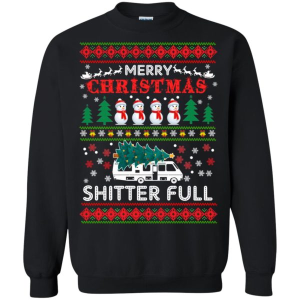 Merry Christmas shitters full sweatshirt, hoodie, long sleeve, ladies tee