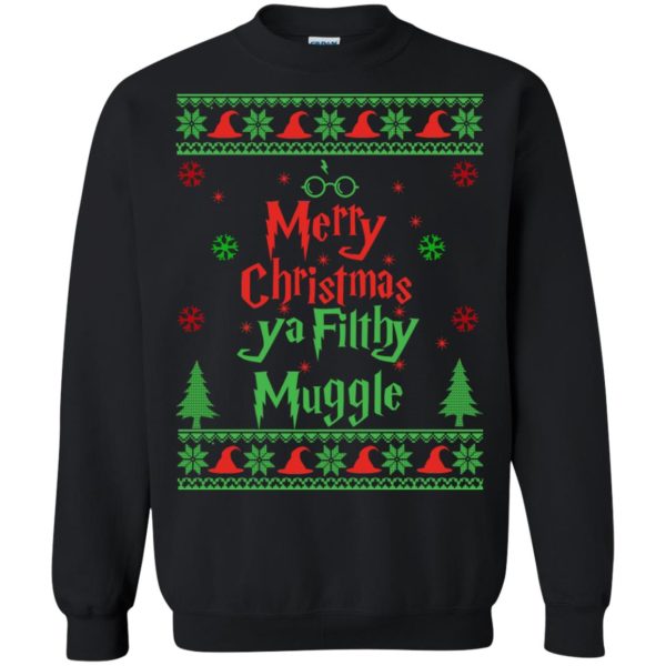 Merry Christmas ya filthy muggle sweater, hoodie, long sleeve